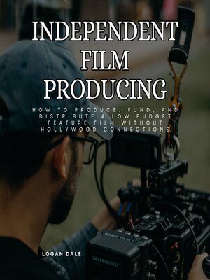 cover image of Independent Film Producing